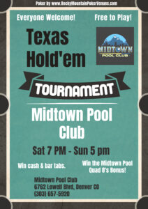 (Denver) Win bar gift cards and earn bonus chips for the $200 Midtown Pool Club Quarterly Tournament – Rocky Mountain Poker Venues @ Midtown Pool Club | Denver | Colorado | United States